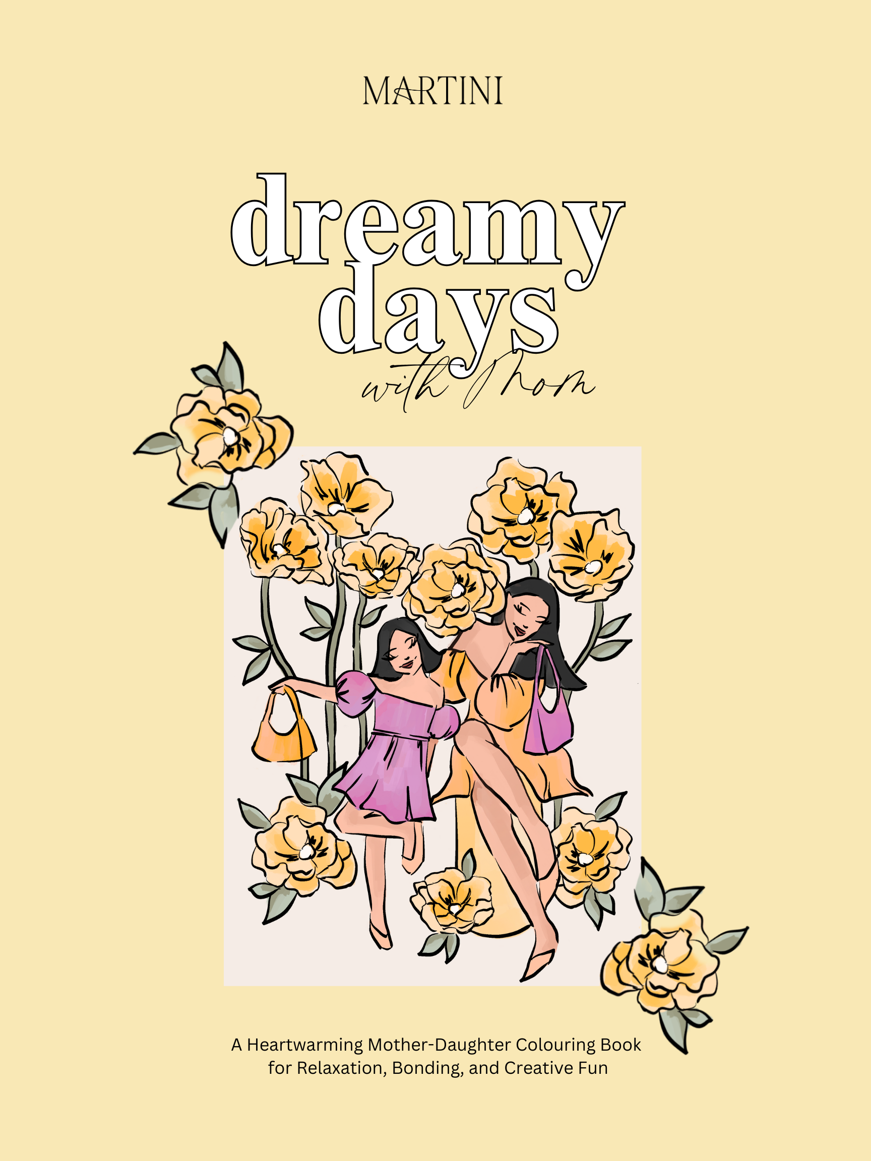 Dreamy Days with Mom Colouring Book