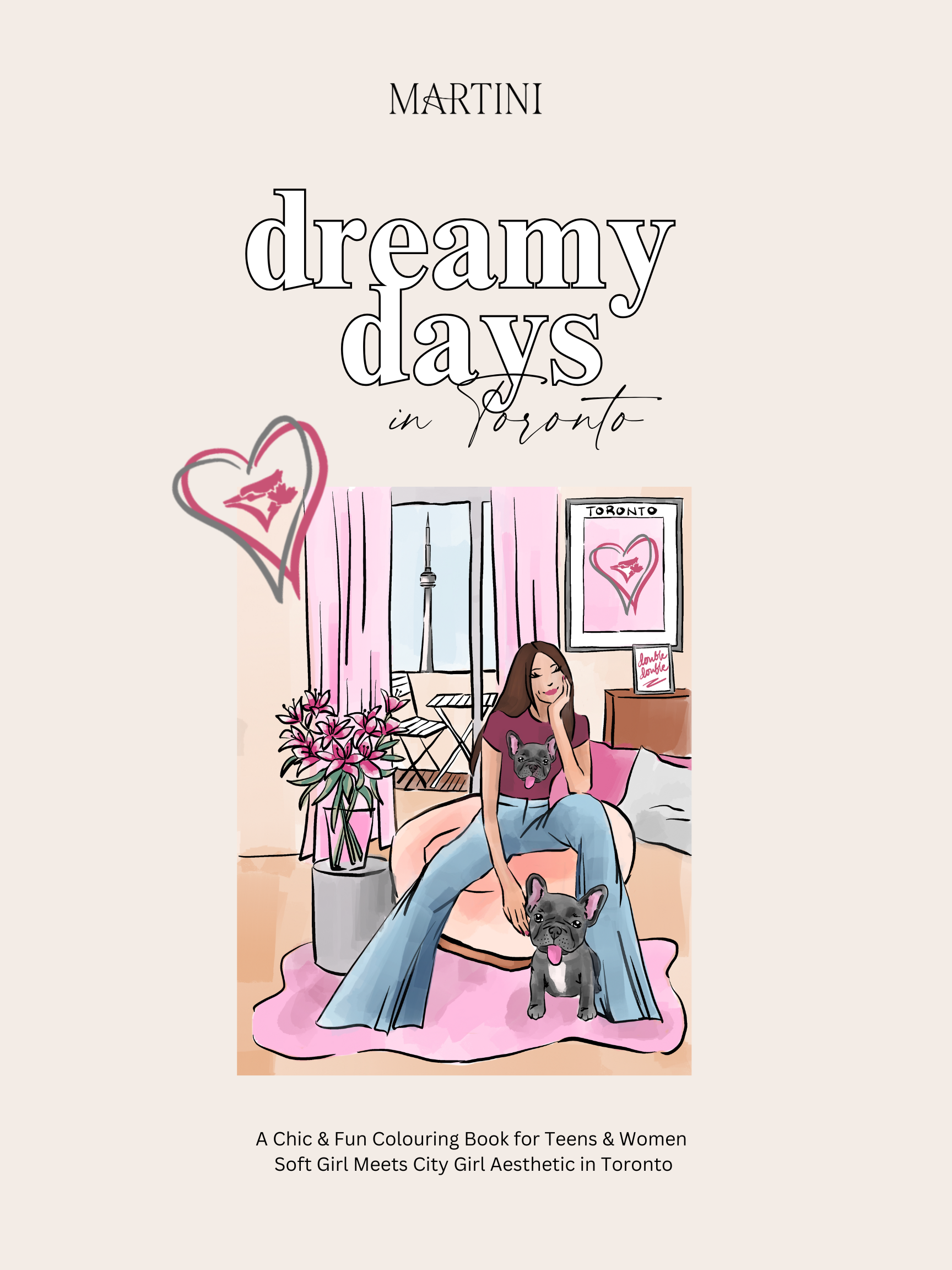 Dreamy Days in Toronto Colouring Book